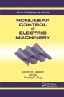 Nonlinear Control of Electric Machinery - Book