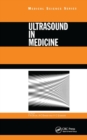 Ultrasound in Medicine - Book