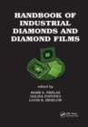 Handbook of Industrial Diamonds and Diamond Films - Book