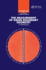 The Measurement of Grain Boundary Geometry - Book
