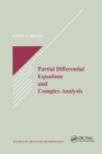 Partial Differential Equations and Complex Analysis - Book