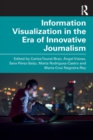 Information Visualization in The Era of Innovative Journalism - Book