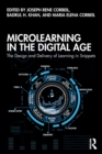 Microlearning in the Digital Age : The Design and Delivery of Learning in Snippets - Book