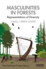 Masculinities in Forests : Representations of Diversity - Book