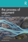 The Process of Argument : An Introduction - Book