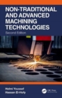 Non-Traditional and Advanced Machining Technologies - Book