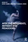 Affective Movements, Methods and Pedagogies - Book