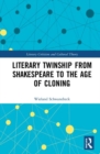 Literary Twinship from Shakespeare to the Age of Cloning - Book