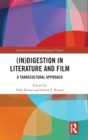 (In)digestion in Literature and Film : A Transcultural Approach - Book