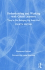 Understanding and Working with Gifted Learners : 'They're Not Bringing My Brain Out' - Book