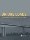 Bridge Loads : An International Perspective - Book