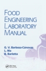 Food Engineering Laboratory Manual - Book