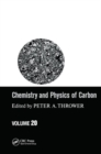 Chemistry & Physics of Carbon : Volume 20 - Book
