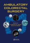 Ambulatory Colorectal Surgery - Book