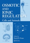 Osmotic and Ionic Regulation : Cells and Animals - Book
