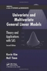 Univariate and Multivariate General Linear Models : Theory and Applications with SAS, Second Edition - Book