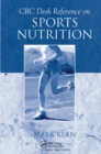 CRC Desk Reference on Sports Nutrition - Book