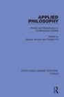 Applied Philosophy : Morals and Metaphysics in Contemporary Debate - Book