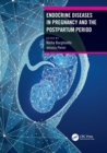 Endocrine Diseases in Pregnancy and the Postpartum Period - Book
