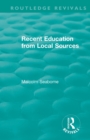 Recent Education from Local Sources - Book