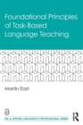 Foundational Principles of Task-Based Language Teaching - Book