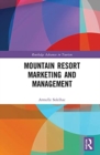 Mountain Resort Marketing and Management - Book