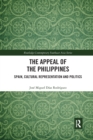 The Appeal of the Philippines : Spain, Cultural Representation and Politics - Book