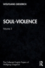 Soul-Violence : Volume 3 - Book