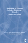 Handbook of Effective Inclusive Elementary Schools : Research and Practice - Book