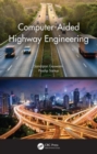 Computer-Aided Highway Engineering - Book
