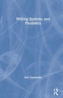 Writing Systems and Phonetics - Book