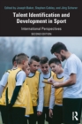 Talent Identification and Development in Sport : International Perspectives - Book