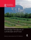 Routledge Handbook of Landscape and Food - Book