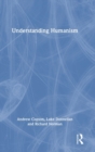 Understanding Humanism - Book
