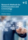 Research Methods for Criminal Justice and Criminology : A Text and Reader - Book