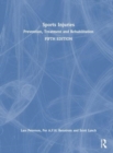 Sports Injuries : Prevention, Treatment and Rehabilitation - Book