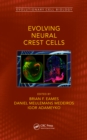 Evolving Neural Crest Cells - Book