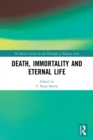 Death, Immortality, and Eternal Life - Book