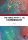 The Global Impact of the Russian Revolution - Book