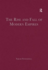 The Rise and Fall of Modern Empires - Book