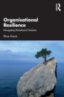 Organisational Resilience : Navigating Paradoxical Tensions - Book