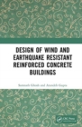 Design of Wind and Earthquake Resistant Reinforced Concrete Buildings - Book