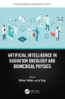 Artificial Intelligence in Radiation Oncology and Biomedical Physics - Book