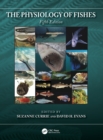 The Physiology of Fishes - Book