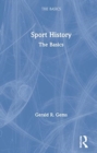 Sport History : The Basics - Book
