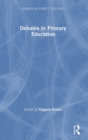 Debates in Primary Education - Book