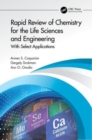 Rapid Review of Chemistry for the Life Sciences and Engineering : With Select Applications - Book