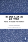 The Last Nizam and His People : Profiles and Sketches from Hyderabad - Book