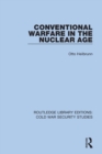 Conventional Warfare in the Nuclear Age - Book