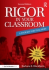Rigor in Your Classroom : A Toolkit for Teachers - Book